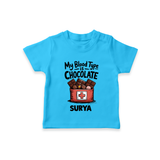 My Blood Type Is Chocolate Tshirt - SKY BLUE - 0-5 Months Old (Chest 17")