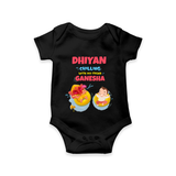Chilling with My Friend Ganesha Romper | Personalized Baby Romper for Ganesha Celebration - BLACK - New Born (Chest 14")