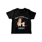 1st Birthday Wish to Dad from Baby | Printed T-Shirt - BLACK - 0-5 Months Old (Chest 17")