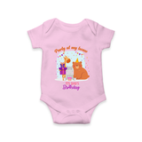Daddy Birthday Romper/Onesie for Babies | Soft & Breathable Cotton Romper/Bodysuit - BABY PINK - 0 - 3 Months Old (Chest 16")