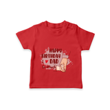 Baby's First Wish for Dad | Happy Birthday T-Shirt | Adorable Baby T-Shirt Outfit - RED - 0-5 Months Old (Chest 17")