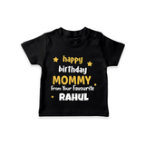 Baby's First Wish for Mom | Happy Birthday T-Shirt | Name Print Available - BLACK - 0-5 Months Old (Chest 17")
