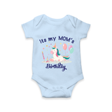 Newborn Romper/Onesie with Happy Birthday Mom Print | Keepsake Gift Idea - BABY BLUE - 0 - 3 Months Old (Chest 16")