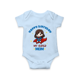 Baby Romper/Onesie for MommyÕs Big Day | Unique Birthday Gift - BABY BLUE - 0 - 3 Months Old (Chest 16")