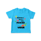 Mumma papa's little pichkart Personalized Kids T-Shirt - SKY BLUE - 0-5 Months Old (Chest 17")