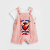Dad’s Future Cricket Buddy DUNGAREE – Cute Sports Outfit - PEACH - 0 - 5 Months Old (Chest 18")