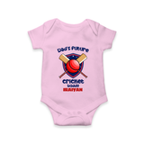 Dad’s Future Cricket Buddy Baby Romper – Cute Sports Outfit - BABY PINK - New Born (Chest 14")
