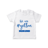 We Love Yellow TSHIRT – Color Fan Edition - WHITE - 0-5 Months Old (Chest 17")