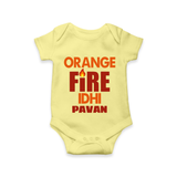 Orange Fire Baby Romper – Bold Cricket Fan Edition - PASTEL YELLOW - New Born (Chest 14")