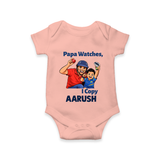 Papa Watches I Copy Baby Romper – Father & Son Cricket Outfit - PEACH - New Born (Chest 14")