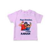 Papa Watches I Copy TSHIRT – Father & Son Cricket Outfit - LILAC - 0-5 Months Old (Chest 17")