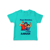 Papa Watches I Copy TSHIRT – Father & Son Cricket Outfit - TEAL - 0-5 Months Old (Chest 17")