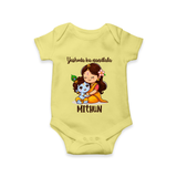 Yashoda Ka Nandlala Romper / Onesie | Custom Romper / Onesie for Krishna's Nandlala - PASTEL YELLOW - New Born (Chest 14")