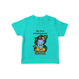 My First Krishnashtami T-shirt | Personalized Baby T-shirt for Krishnashtami - TEAL - 0-5 Months Old (Chest 17")