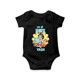Jai Shri Krishna Romper / Onesie | Personalized Romper / Onesie for Krishna's Blessings - BLACK - New Born (Chest 14")