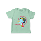 Achyutam Keshavam Krishna Damodaram T-Shirt | Personalized Baby T-Shirt for Krishna Fans - MINT GREEN - 0-5 Months Old (Chest 17")
