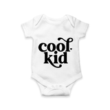 Cool Kid Typography Baby Romper - WHITE - New Born (Chest 14")