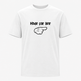 Made For Her Dad T-Shirt