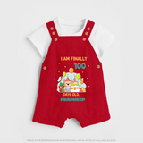 I Am Finally 100 Days Old Dungaree Set | Personalized Baby Dungaree Set for 100 Days - RED - 0 - 5 Months Old (Chest 18")