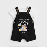 Today I Turned 100 Dungaree Set | Custom Baby Dungaree Set for 100 Days Celebration - BLACK - 0 - 5 Months Old (Chest 18")