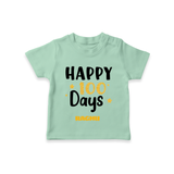 Happy 100 Days T-Shirt | Personalized Baby T-Shirt for 100 Days - MINT GREEN - 0-5 Months Old (Chest 17")