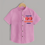 I Just Hit 100 Century Shirt | Custom Baby Shirt for 100 Days Celebration - BABY PINK - 0 - 6 Months Old (Chest 23")