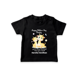 Happy Mother's Day - Full of Love & Warmth With Our Customized Tshirt With Name - BLACK - 0-5 Months Old (Chest 17")