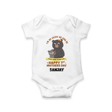 Happy Mother's Day - Celebrating Mom Moments With Our Customized Romper With Name - WHITE - 0 - 3 Months Old (Chest 16")