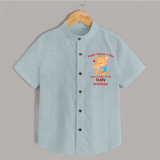 Happy Mother's Day - Cutest Gift To Mom With Our Customized Shirt With Name - ARCTIC BLUE - 0 - 6 Months Old (Chest 23")