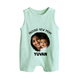 Proud New Mom Personalized Baby BUTTON ROMPERSet – Custom Photo & Name Outfit - MINT GREEN - New Born (Chest 18")
