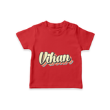 Make It Mine T-Shirt | Featuring Your Baby's Name - RED - 0-5 Months Old (Chest 17")