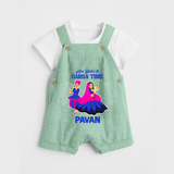 See You in Garba Time Personalized Dungaree - MINT GREEN - 0 - 5 Months Old (Chest 18")