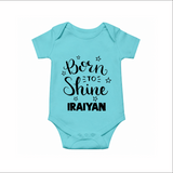 Born To Shine Personalized Romper - ARCTIC BLUE - New Born (Chest 14")