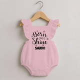 Born To Shine Personalized Romper Frock - BABY PINK - 0 - 3 Months Old (Chest 19")