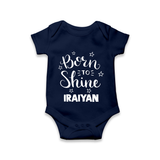 Born To Shine Personalized Romper - NAVY BLUE - New Born (Chest 14")