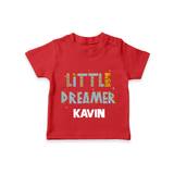 Little Dreamer Personalized TShirt - RED - 0-5 Months Old (Chest 17")