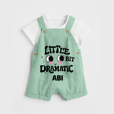 Little Bit Dramatic Personalized Dungaree - MINT GREEN - 0 - 5 Months Old (Chest 18")