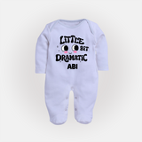 Little Bit Dramatic Personalized Full Body Suit - BABY BLUE - New Born (Chest 7.5")