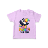 Be Positive Personalized TShirt - LILAC - 0-5 Months Old (Chest 17")