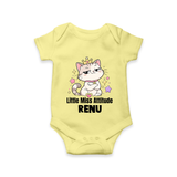 Little Miss Attitude Personalized Romper - PASTEL YELLOW - New Born (Chest 14")