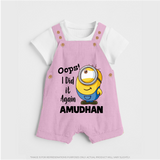 Oops! I Did It Again Personalized Dungaree - BABY PINK - 0 - 5 Months Old (Chest 18")