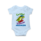 Certified Troublemaker Personalized Romper - BABY BLUE - New Born (Chest 14")