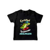 Certified Troublemaker Personalized TShirt - BLACK - 0-5 Months Old (Chest 17")