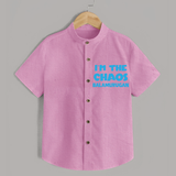 I'm The Chaos Personalized Shirt - BABY PINK - 0 - 6 Months Old (Chest 23")