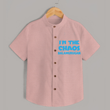 I'm The Chaos Personalized Shirt - PEACH - 0 - 6 Months Old (Chest 23")