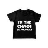 I'm The Chaos Personalized TShirt - BLACK - 0-5 Months Old (Chest 17")