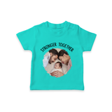 Stronger Together T-shirt | Custom Family T-shirt Celebrating Family Bonds - TEAL - 0-5 Months Old (Chest 17")