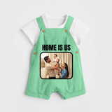 Home is Us Dungaree Set | Custom Family Dungaree Set for Family Pride - GREEN - 0 - 5 Months Old (Chest 18")