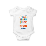 Play Learn Dream Romper/onesie | Custom Baby Romper/onesie for Curious Minds - WHITE - New Born (Chest 14")