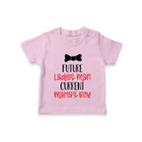 Future Ladies' Man Current Mama's Boy TShirt | Personalized Baby TShirt for Mama's Boy - BABY PINK - 0-5 Months Old (Chest 17")